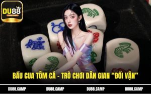 Bầu cua tôm cá