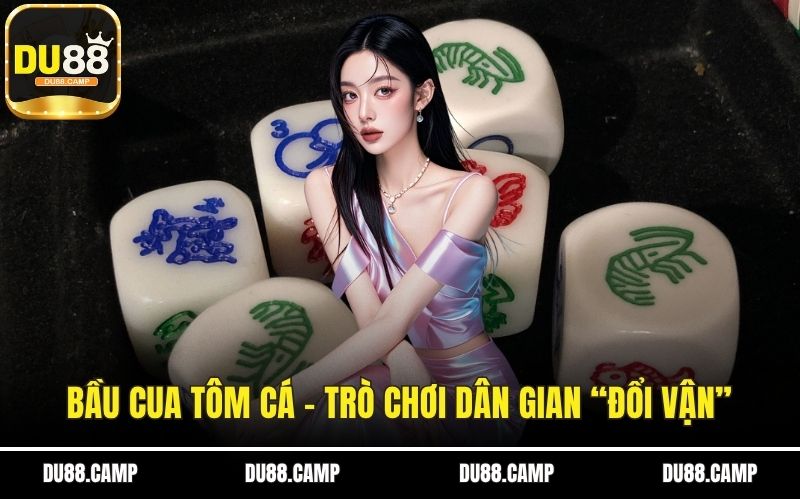 Bầu cua tôm cá