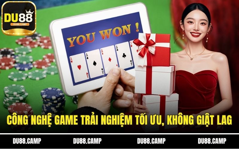 Công nghệ game trải nghiệm tối ưu, không giật lag