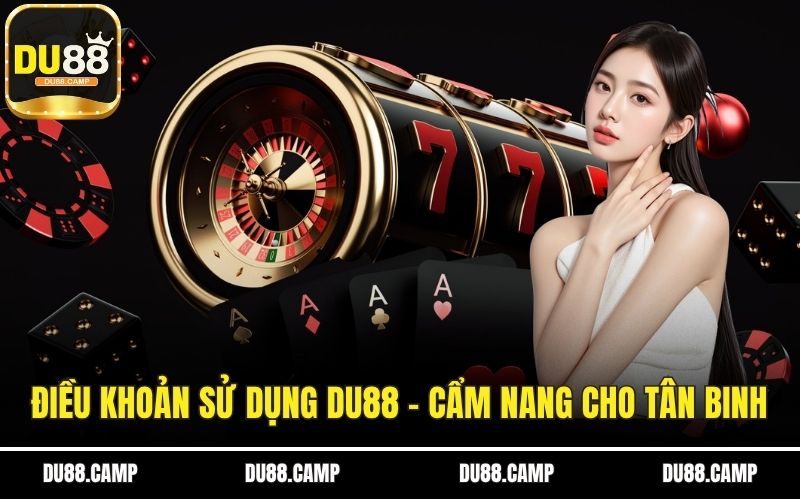 Điều khoản sử dụng Du88