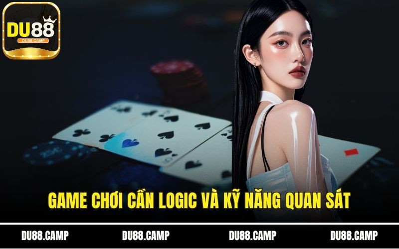 Game chơi cần logic và kỹ năng quan sát
