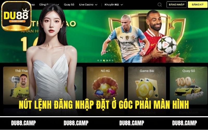 Nút lệnh đăng nhập đặt ở góc phải màn hình